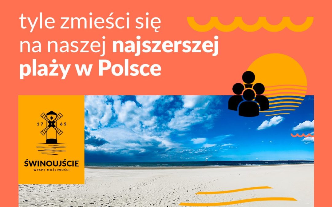 Ruszyła kampania turystyczna dla Świnoujścia „Wyspy możliwości”: zapraszamy!