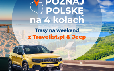 Poznaj Polskę na 4 kołach! Wystartowała wspólna kampania Travelist.pl i Jeep