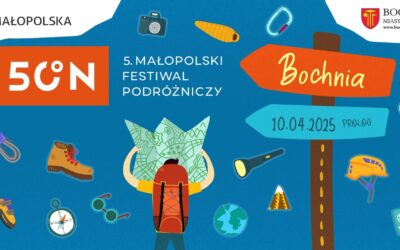 5. Małopolski Festiwal Podróżniczy 50°N – za trzy tygodnie!