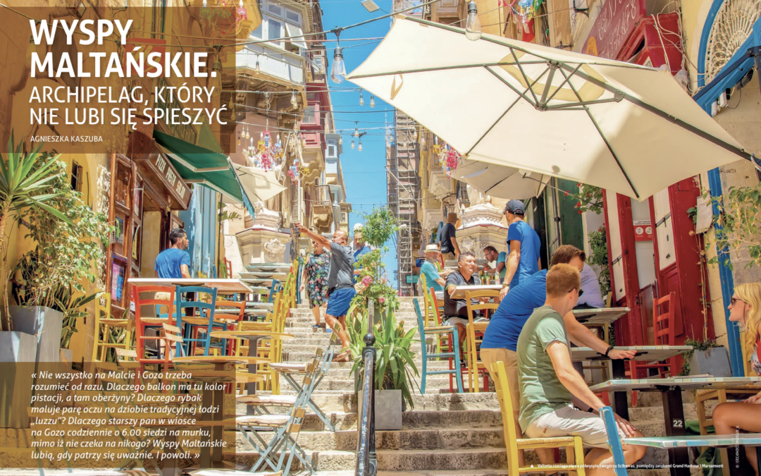 Wyspy Maltańskie. Archipelag, który nie lubi się spieszyć – artykuł Agnieszki Kaszuby w najświeższym numerze magazynu „All Inclusive”