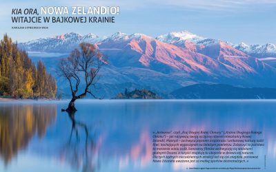 Kia ora, Nowa Zelandio! Witajcie w bajkowej krainie – artykuł Karoliny Sypniewskiej-Widy w najświeższym numerze magazynu „All Inclusive”