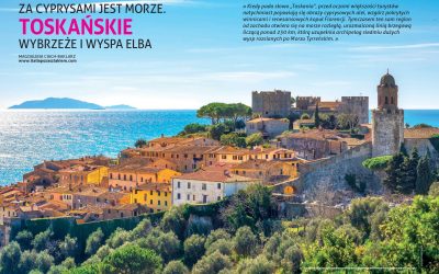 Za cyprysami jest morze. Toskańskie wybrzeże i wyspa Elba – artykuł Magdaleny Ciach-Baklarz w najnowszym magazynie „All Inclusive”