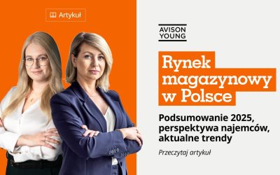 Rynek magazynowy w Polsce. Podsumowanie 2025, perspektywa najemców, aktualne trendy