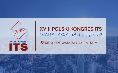 Inteligentna mobilność w centrum uwagi. XVIII Polski Kongres ITS wyznaczy kierunki rozwoju transportu przyszłości