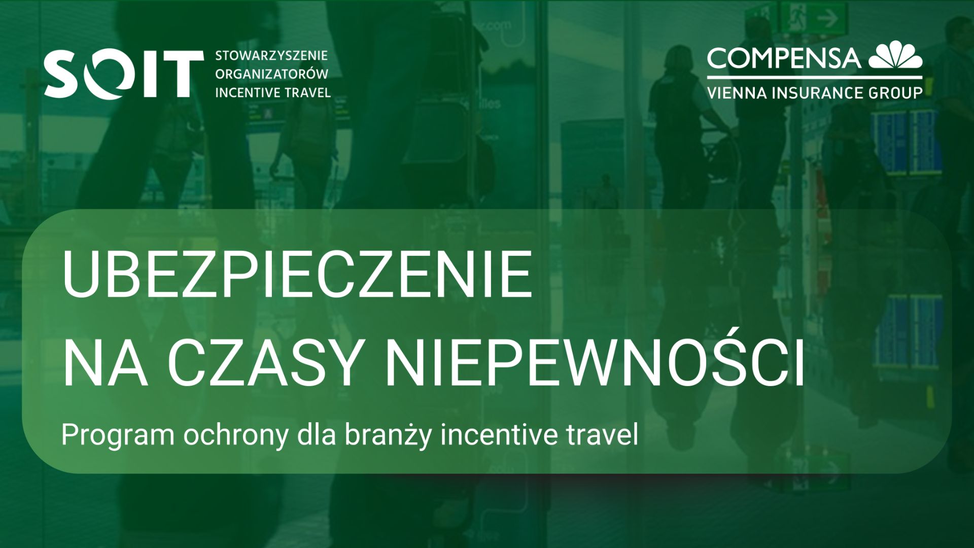 Compensa zapewnia ochronę ubezpieczeniową dla branży incentive travel ...