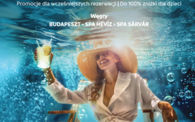 Ensana Węgry – aż do 15% zniżki dla Czytelników magazynu „All Inclusive”