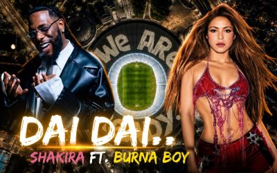 Shakira and Burna Boy team up to release Dai Dai, the Official FIFA World Cup 2026™ Song in support of FIFA Global Citizen Education Fund