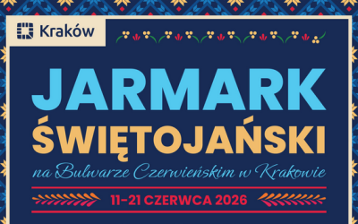 Jarmark Świętojański wraca na Bulwar Czerwieński. Jedenaście dni muzyki, rękodzieła i świętojańskich tradycji pod Wawelem