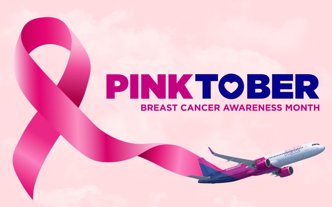 WIZZ AIR DOŁĄCZA DO AKCJI PINKTOBER, BY ZWIĘKSZAĆ ŚWIADOMOŚĆ  NA TEMAT RAKA PIERSI